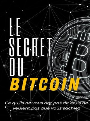 cover image of Le Secret du Bitcoin